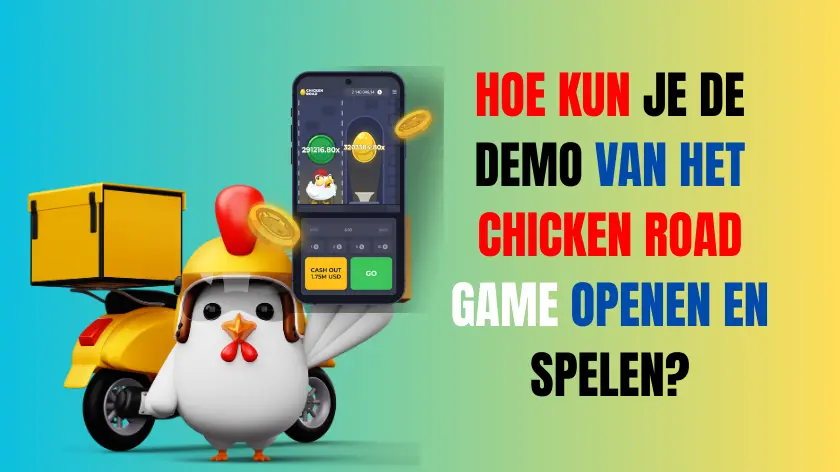 Hoe kun je de demo van het Chicken Road Game openen en spelen?